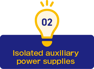 2.Isolated auxiliary power supplies