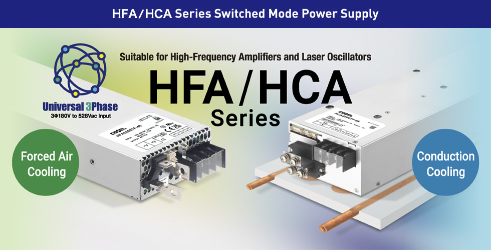 Suitable for High Frequency Amplifier and Laser Oscillator! HFA/HCA-Series
