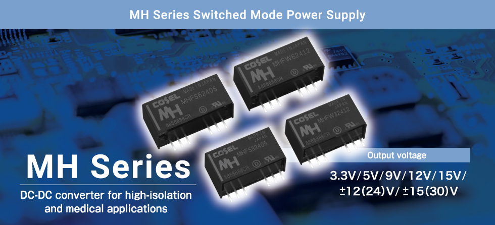 MH Series Switched Mode Power Supply