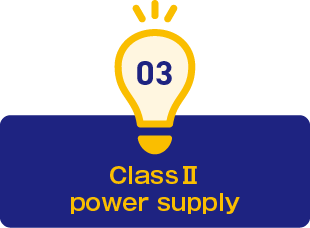 3.ClassⅡpower supply